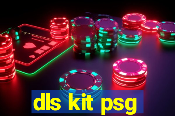 dls kit psg